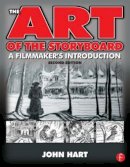 John Hart - The Art of the Storyboard - 9780240809601 - V9780240809601