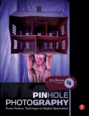 Eric Renner - Pinhole Photography - 9780240810478 - V9780240810478