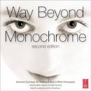 Ralph W. Lambrecht - Way Beyond Monochrome - 9780240816258 - V9780240816258