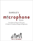 Ray Rayburn - Eargle's The Microphone Book - 9780240820750 - V9780240820750