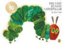 Eric Carle - The Very Hungry Caterpillar [Board Book] - 9780241003008 - V9780241003008