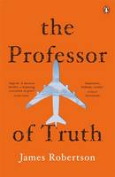 James Robertson - The Professor of Truth - 9780241145340 - V9780241145340