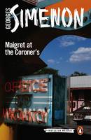 Georges Simenon - Maigret at the Coroner's (Inspector Maigret) - 9780241206812 - 9780241206812