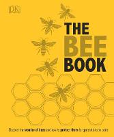 DK - The Bee Book - 9780241217429 - 9780241217429