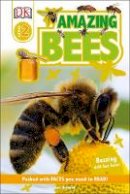 Unstead, Sue - Amazing Bees (DK Reads Beginning To Read) - 9780241225073 - V9780241225073