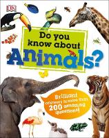 Dk - Do You Know About Animals? - 9780241228159 - V9780241228159