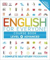 Dk - English for Everyone Course Book Level 4 Advanced: A Complete Self-Study Programme - 9780241242322 - V9780241242322