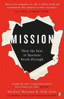 Michael Hayman - Mission: How the Best in Business Break Through - 9780241247068 - V9780241247068