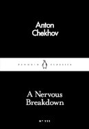 Anton Chekhov - Nervous Breakdown - 9780241251782 - V9780241251782