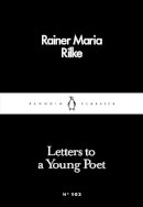 Rainer Maria Rilke - Letters to a Young Poet - 9780241252055 - 9780241252055