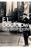 E. L. Doctorow - Billy Bathgate - 9780241256428 - V9780241256428