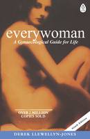 Derek Llewellyn-Jones - Everywoman: A Gynaecological Guide for Life - 9780241257463 - V9780241257463
