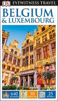 Dk Travel - DK Eyewitness Travel Guide Belgium and Luxembourg - 9780241271063 - V9780241271063