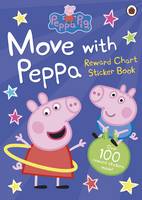 PEPPA PIG: MOVE WITH PEPPA - - Peppa Pig: Move with Peppa! - 9780241289266 - V9780241289266