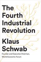 Schwab, Klaus - The Fourth Industrial Revolution - 9780241300756 - 9780241300756