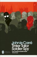 John Le Carré - Tinker Tailor Soldier Spy (Penguin Modern Classics) - 9780241323410 - 9780241323410