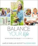 Jodie Kidd - Balance Your Life: A 6-week Eating and Exercise Plan for a Calmer, Healthier You - 9780241364147 - 9780241364147
