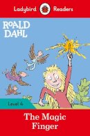 Roald Dahl - Ladybird Readers Level 4 - Roald Dahl - The Magic Finger (ELT Graded Reader) - 9780241368152 - V9780241368152