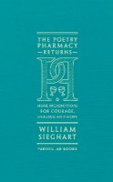 Sieghart, William - The Poetry Pharmacy Returns: More Prescriptions for Courage, Healing and Hope - 9780241419052 - 9780241419052