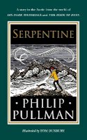 Philip Pullman - Serpentine - 9780241475249 - 9780241475249