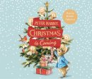 Beatrix Potter - Peter Rabbit: Christmas is Coming: A Christmas Countdown Book - 9780241504789 - V9780241504789