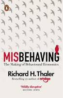 Richard H. Thaler - Misbehaving, The Making of Behavioural Economics - 9780241951224 - V9780241951224
