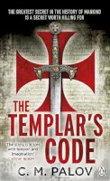 C M Palov - The Templar's Code - 9780241951965 - KTJ0006880