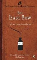 Arthur Conan Doyle - His Last Bow - 9780241952924 - V9780241952924
