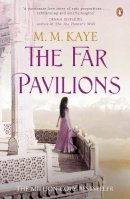 M M Kaye - The Far Pavilions - 9780241953020 - V9780241953020