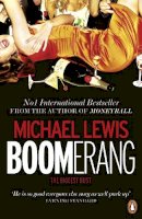 Michael Lewis - Boomerang: The Biggest Bust - 9780241955024 - V9780241955024