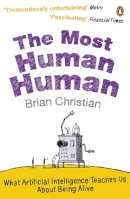 Brian Christian - The Most Human Human - 9780241956052 - V9780241956052