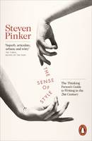 Steven Pinker - The Sense of Style: The Thinking Person's Guide to Writing in the 21st Century - 9780241957714 - 9780241957714