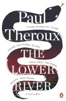 Paul Theroux - Lower River - 9780241957745 - V9780241957745