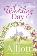 Catherine Alliott - The Wedding Day - 9780241958247 - V9780241958247