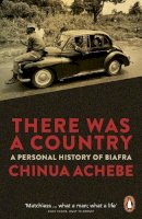Chinua Achebe - There Was a Country - 9780241959206 - 9780241959206
