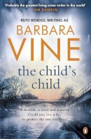 Barbara Vine - The Child's Child - 9780241963579 - V9780241963579