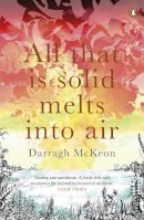 Darragh Mckeon - ALL THAT IS SOLID - 9780241964675 - V9780241964675