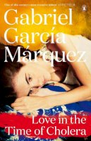 Gabriel Garcia Marquez - LOVE IN THE TIME OF CHOLERA - 9780241968567 - 9780241968567