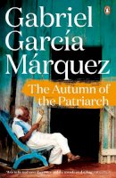 Gabriel García Márquez - THE AUTUMN OF THE PATRIARCH - 9780241968635 - 9780241968635