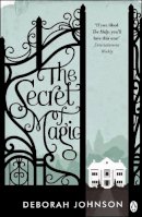 Deborah Johnson - The Secret of Magic - 9780241968932 - KSG0038869
