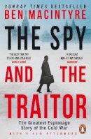 Macintyre, Ben - The Spy and the Traitor: The Greatest Espionage Story of the Cold War - 9780241972137 - 9780241972137