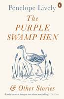 Penelope Lively - The Purple Swamp Hen and Other Stories - 9780241978535 - 9780241978535