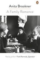 Anita Brookner - A Family Romance - 9780241979426 - V9780241979426