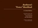 Lewis Lockwood - Beethoven´s Eroica Sketchbook: A Critical Edition - 9780252037436 - V9780252037436