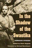 Hermann Wygoda - In the Shadow of the Swastika - 9780252071393 - V9780252071393
