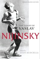 Vaslav Nijinsky - The Diary of Vaslav Nijinsky - 9780252073625 - V9780252073625