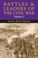 Cozzens - Battles and Leaders of the Civil War, Volume 5 - 9780252074509 - V9780252074509