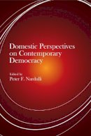 Nardulli - Domestic Perspectives on Contemporary Democracy - 9780252075216 - V9780252075216