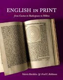 Valerie Hotchkiss - English in Print from Caxton to Shakespeare to Milton - 9780252075537 - V9780252075537