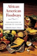 Bower - African American Foodways: Explorations of History and Culture - 9780252076305 - V9780252076305